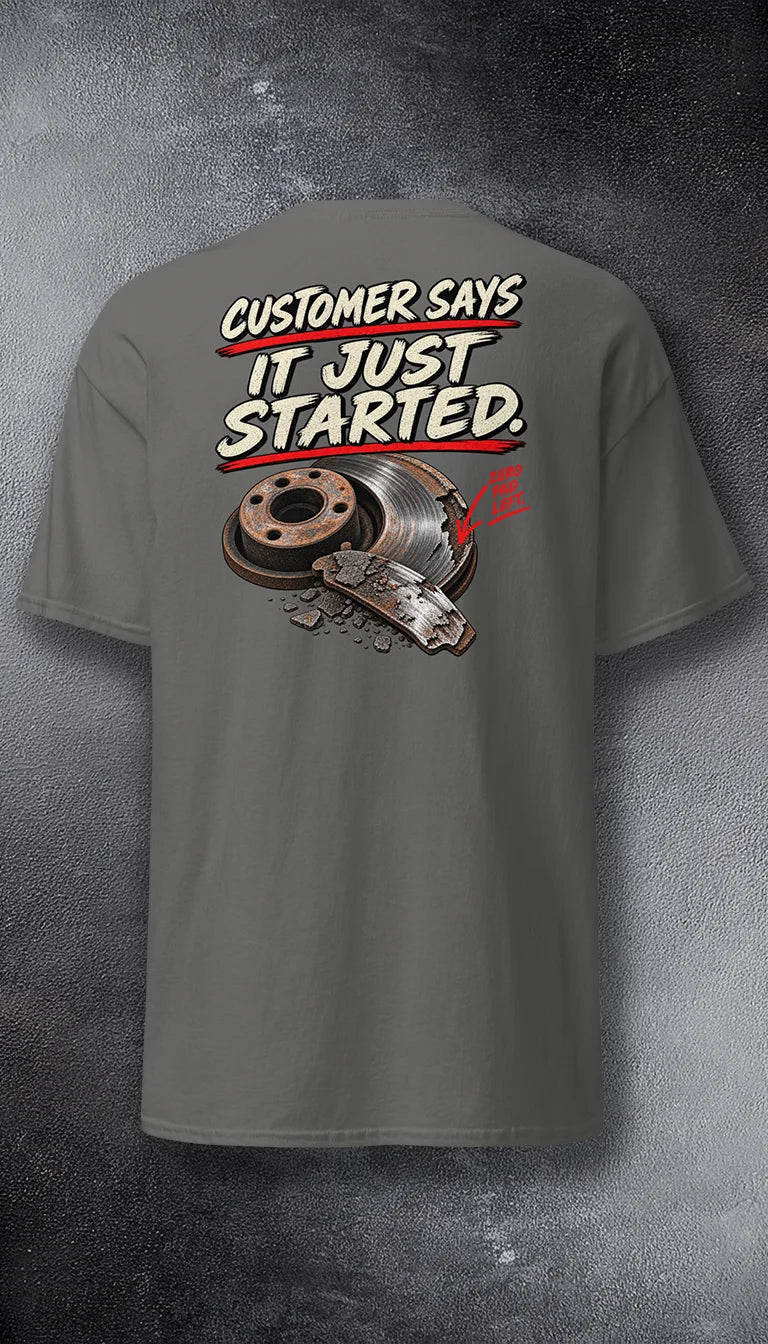 Customer Says. It Just Sarted
