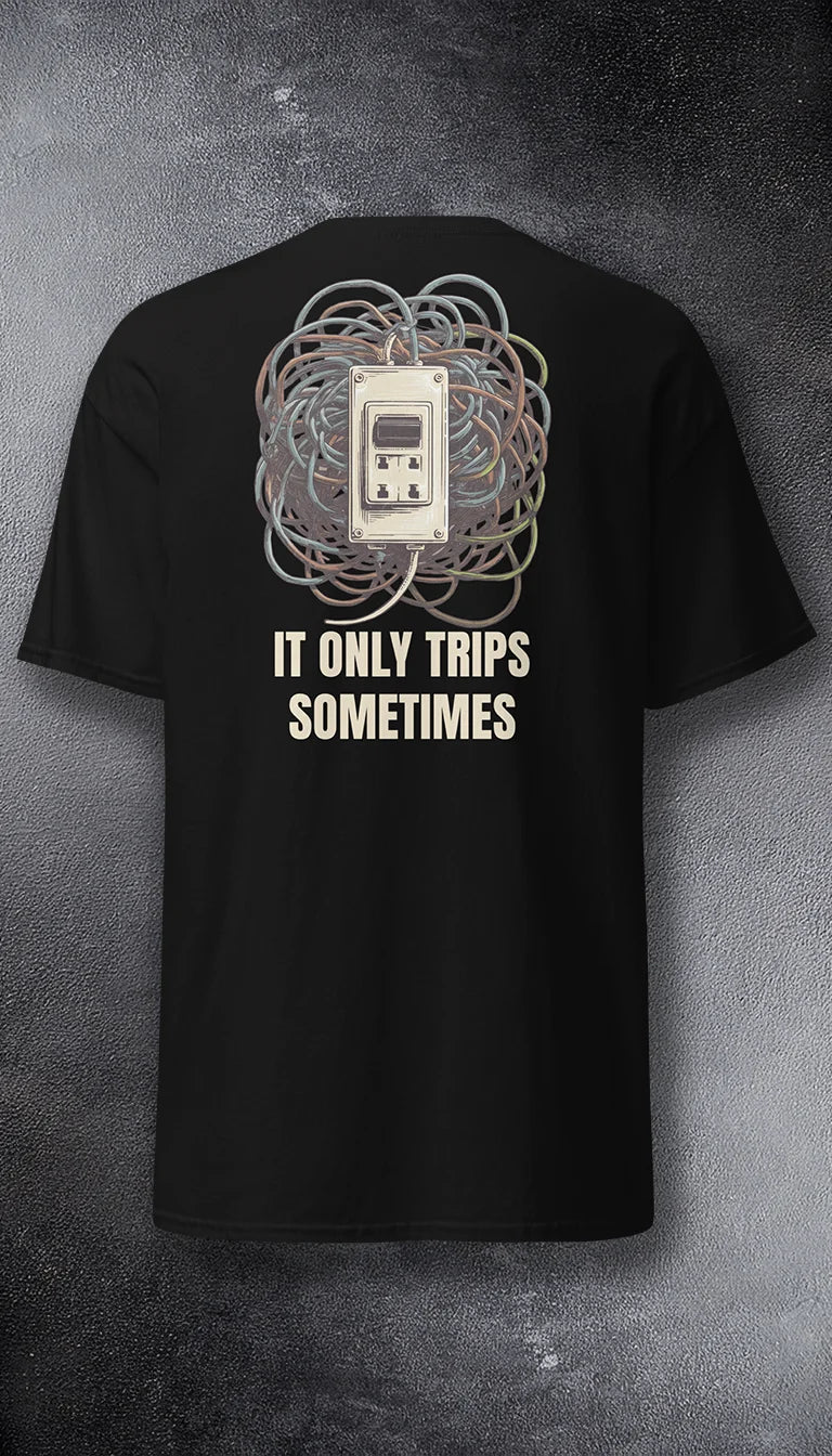 It Only Trips. Sometimes.