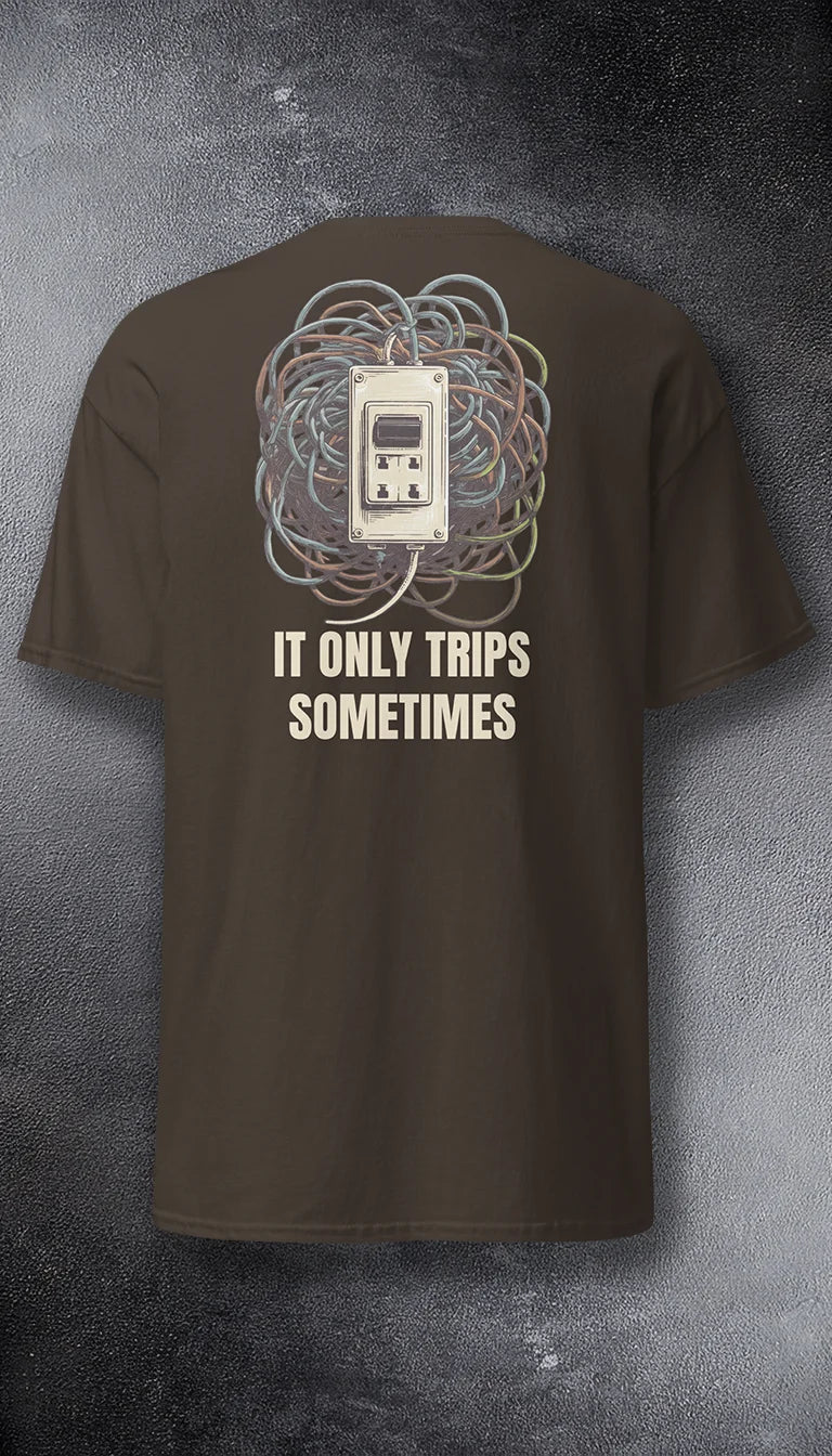 It Only Trips. Sometimes.