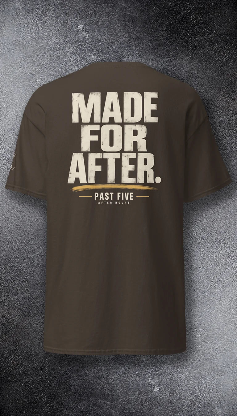 Made for After
