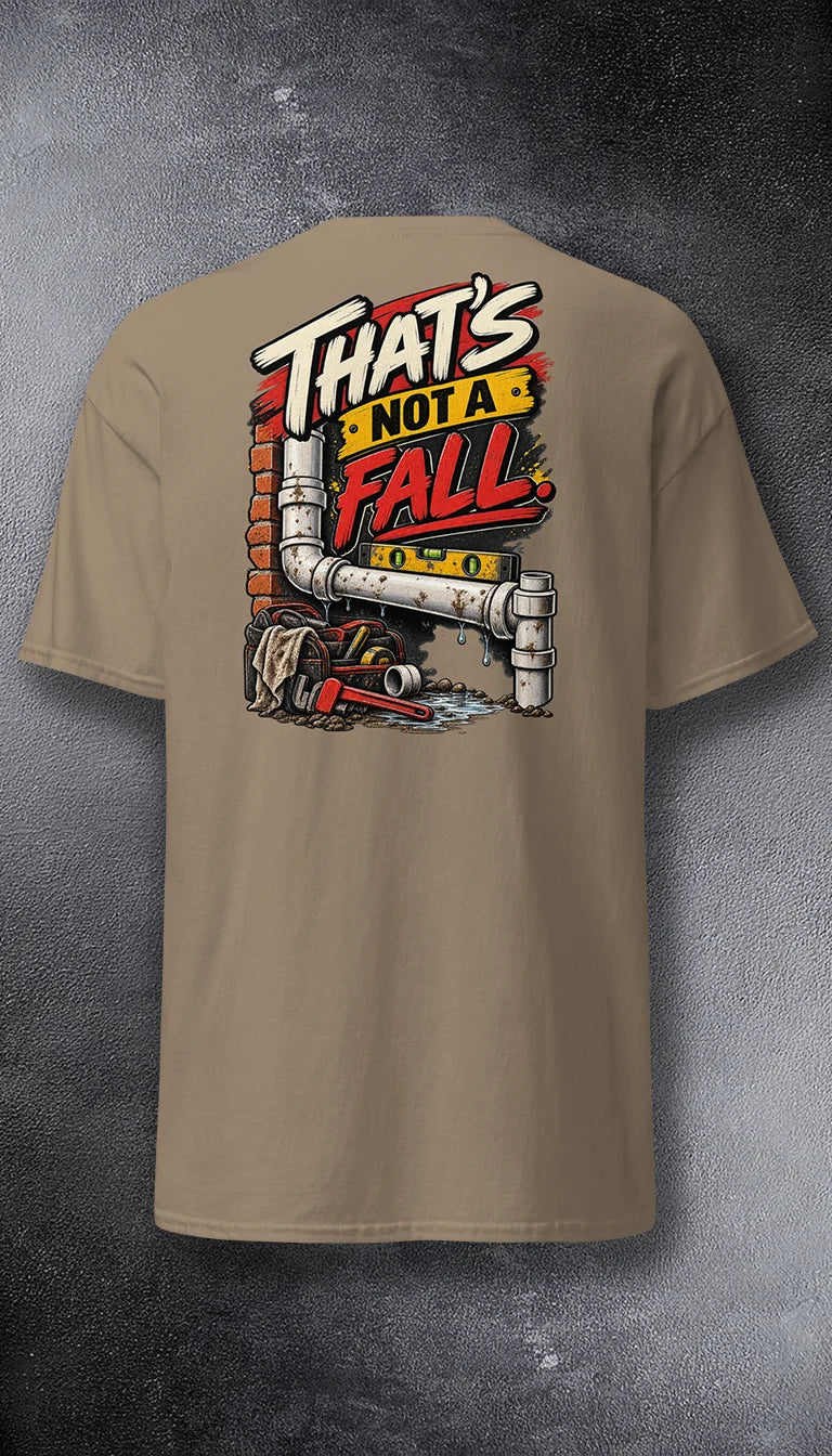 Not a Fall Plumbers graphic tee – PAST FIVE | Back print | illustrated trades graphic.